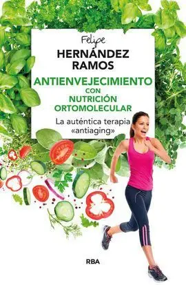 Antienvejecimiento con Nutricion Ortomol