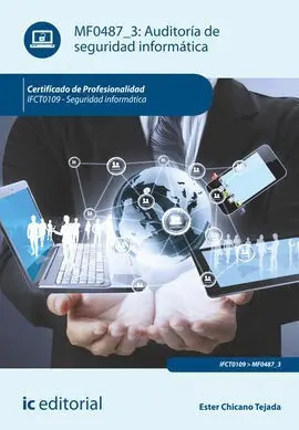 Auditoría de Seguridad Informática, Ifct0109 - Seguridad Informática