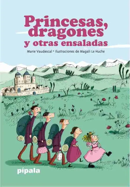 Princesas Dragones y Otras Ensaladas - Ne 2019