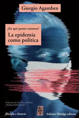 La Epidemia Como Politica