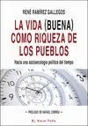 Vida Buena Como Riqueza de los Pueblos,La