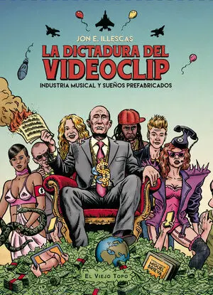 La Dictadura del Videoclip