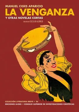 La Venganza y Otras Novelas Cortas