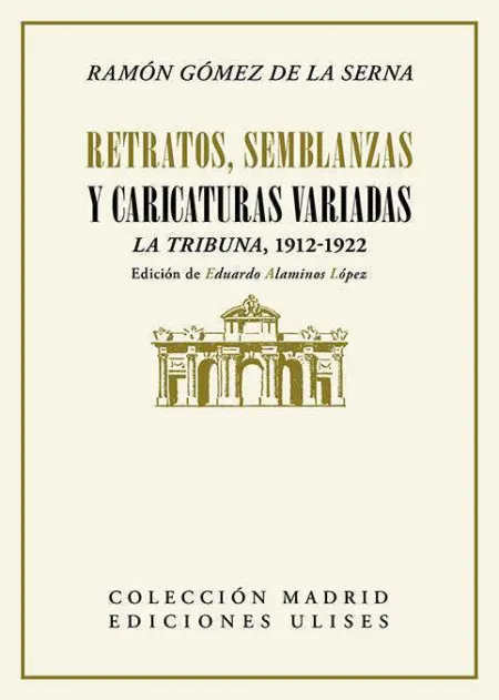 Retratos, Semblanzas y Caricaturas Variadas