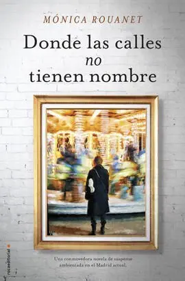 Donde las Calles no Tienen Nombre