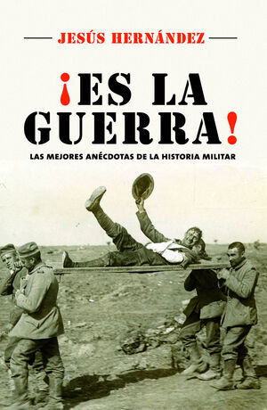¡ ES LA GUERRA !