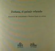 Doñana. El Paisaje Relatado