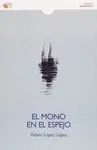 El Mono en el Espejo