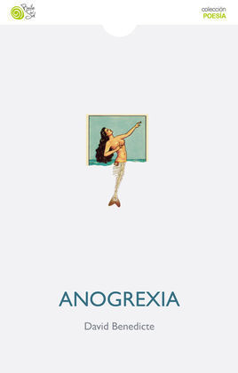 ANOGREXIA