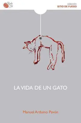Vida de un Gato, la