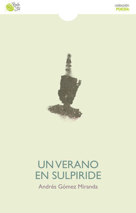 UN VERANO EN SULPIRIDE