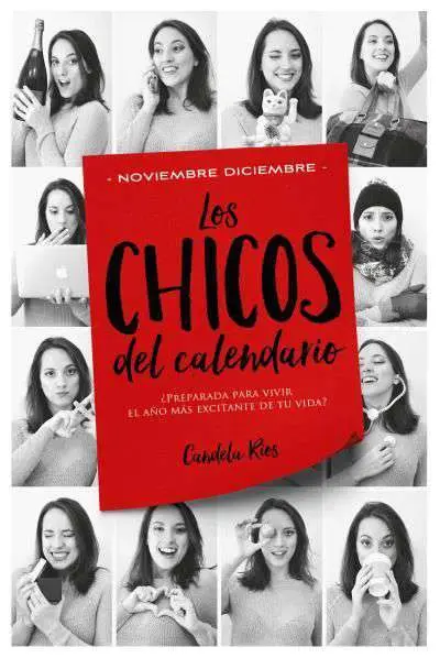 Los Chicos del Calendario 5: Noviembre y Diciembre