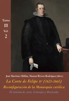 El Sistema de Corte. Consejos y Hacienda (Vol. 2)