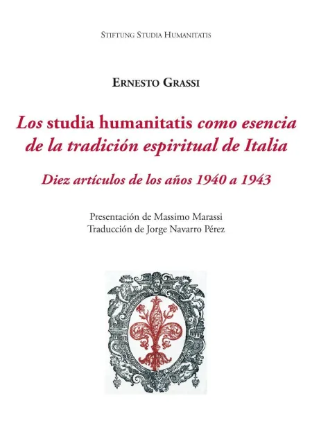 Los Studia Humanitatis Como Esencia de la Tradición Espiritual de Italia