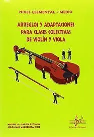 Arreglos y Adaptaciones para Clases Colectivas de Violin y Viola