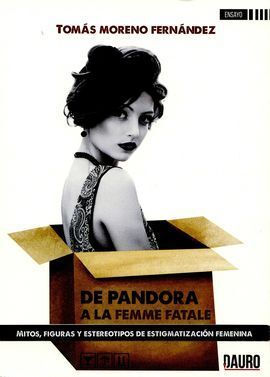 DE PANDORA A FEMME FATALE