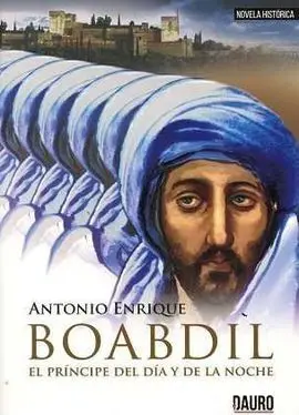 Boabdil, el Principe del Dia y de la Noche