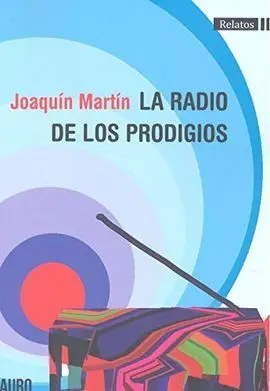 La Radio de los Prodigios