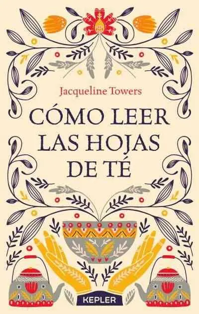 Cómo Leer las Hojas de té
