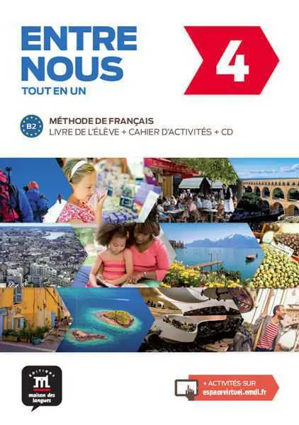 Entre Nous 4 Livre de L´élève + Cahier + Cd