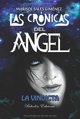 Las Crónicas del Ángel. La Vindicta