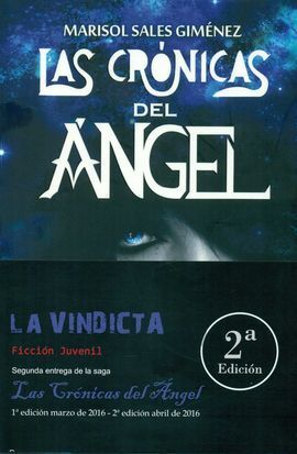 LAS CRÓNICAS DEL ÁNGEL. LA VINDICTA
