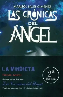 Las Crónicas del Ángel. La Vindicta