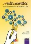 El Reto de Escribir, entre Papeles y Pantallas