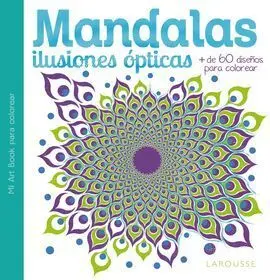 Mandalas. Ilusiones Ópticas