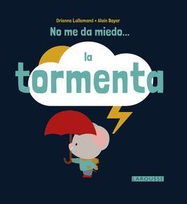 NO ME DA MIEDO...LA TORMENTA