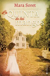 La Quinta de los Mangos