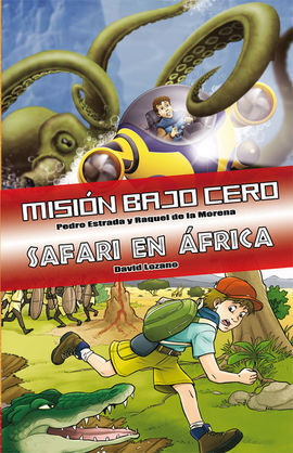 MISIÓN BAJO CERO / SAFARI EN AFRICA EDICIÓN ESPECIAL