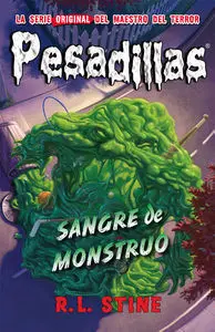 Pesadillas 15 Sangre de Monstruo