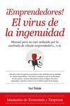 ¡EMPRENDEDORES! EL VIRUS DE LA INGENUIDAD