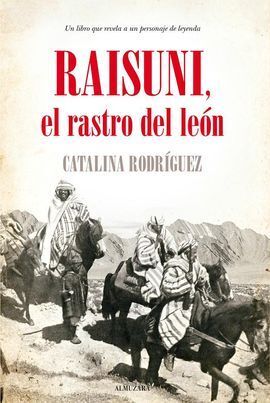 1-+ RAISUNI, EL RASTRO DEL LEÓN