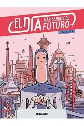 El Día Mas Largo del Futuro