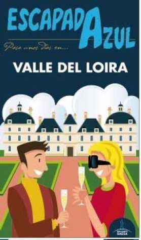 VALLE DE LOIRA  ESCAPADA AZUL