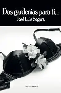 Dos Gardenias para Ti...