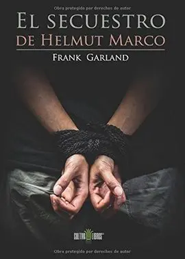 El Secuestro de Helmut Marco