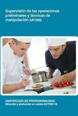 Uf1355 Supervisión de las Operaciones Preliminares y Técnicas de Manipulación