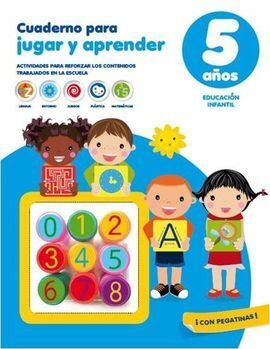 CUADERNO PARA JUGAR Y APRENDER 5 AÑOS