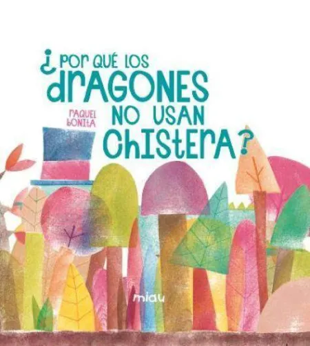 Por que los Dragones no Llevan Chistera?