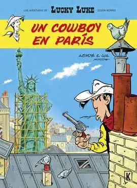Lucky Luke. Un Cowboy en Paris