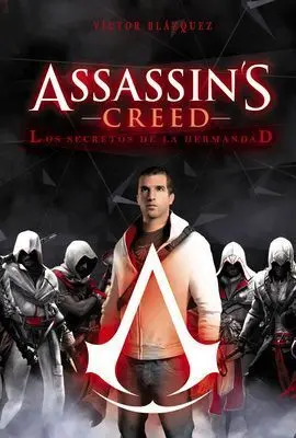 Assassin's Creed: los Secretos de la Hermandad
