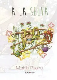 A la Selva