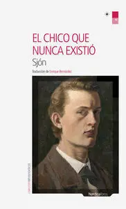 El Chico que Nunca Existió