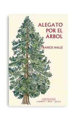 Alegato por el Árbol