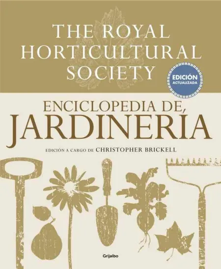 Enciclopedia de Jardinería. The Royal Horticultural Society