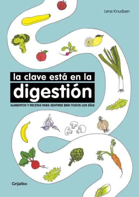La Clave está en la Digestión