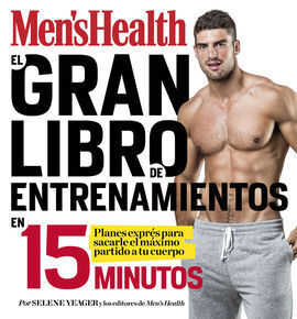 EL GRAN LIBRO DE ENTRENAMIENTOS EN 15 MINUTOS